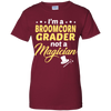 I'm A Broomcorn Grader Not A Magician T-Shirt