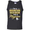 I'm A Broomcorn Seeder Not A Magician T-Shirt